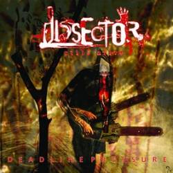 Dissector (RUS) : Deadline Pressure